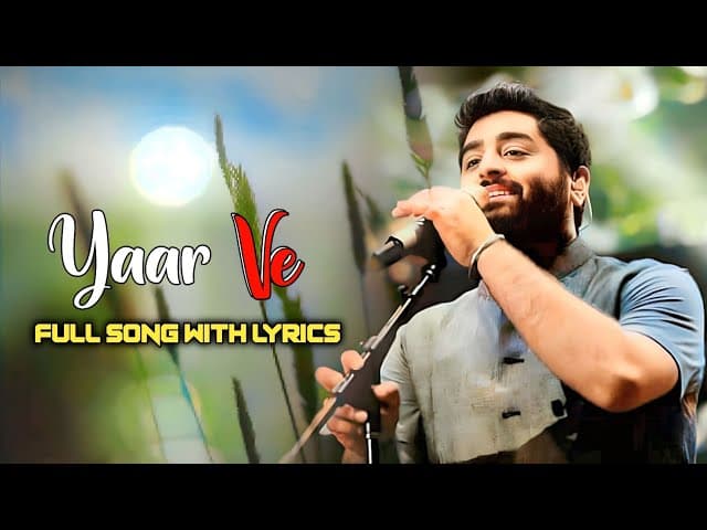 Arijit Singh: Yaar Ve (Lyrics) | Code Name Tiranga | Harrdy 