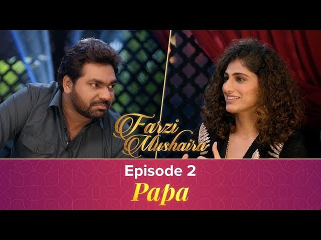 Zakir Khan | Farzi Mushaira | EP 2  | Papa Feat. Kubra Sait,