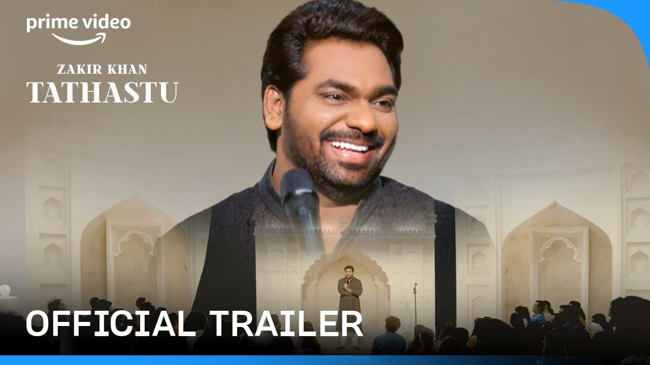 Zakir Khan | Tathastu | Stand Up Special | Official Trailer | @PrimeVideoIN