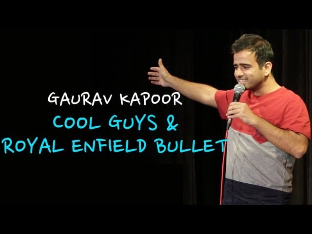 Cool Guys & Royal Enfield Bullet | Stand Up Comedy by Gaurav