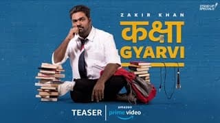Kaksha Gyarvi - Teaser - Zakir Khan