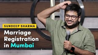 Marriage Registration In Mumbai | Stand-up Comedy By Sundeep Sharma