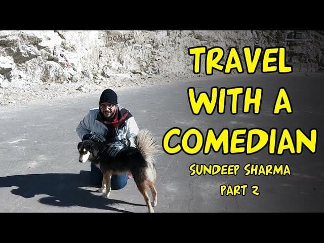 Sundeep Sharma -Guest Appearance Raftaar-Travel With A Comed