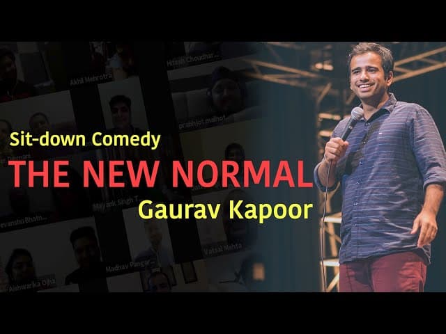 THE NEW NORMAL | Gaurav Kapoor | Crowdwork | Online Show - P
