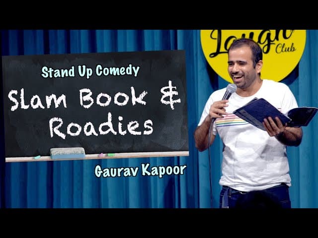 SLAM BOOK & ROADIES | Stand Up Comedy | Gaurav Kapoor