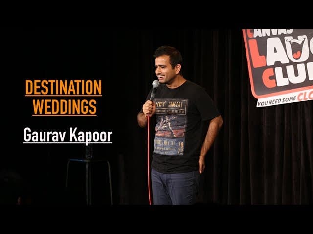 Destination Weddings | Stand Up Comedy by Gaurav Kapoor