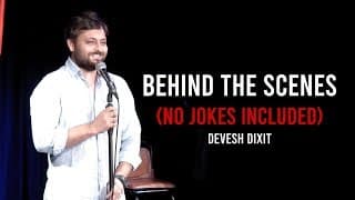 Behind the Scenes | Devesh Dixit