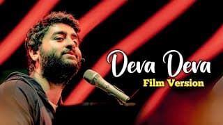 Arijit Singh: Deva Deva (Film Version) | Brahmastra | Pritam