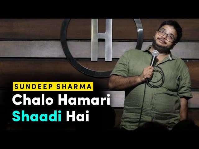 Chalo Hamari Shaadi Hai | Stand-up Comedy by Sundeep Sharma