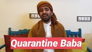 Quarantine Baba Life Lessons | Quarantine Video 1