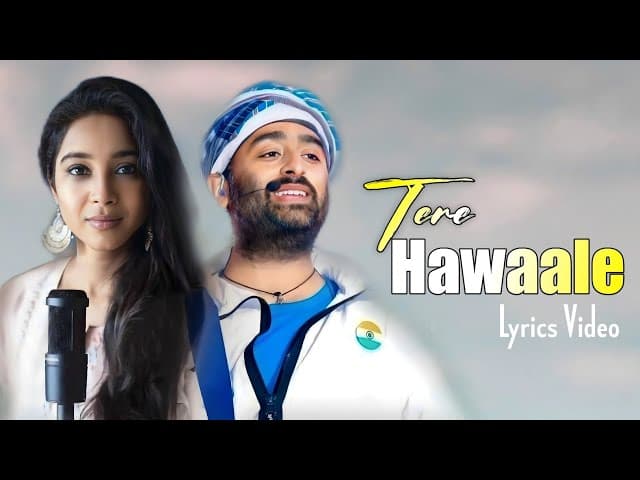 Arijit Singh: Tere Hawaale (Lyrics) | Laal Singh Chaddha | S